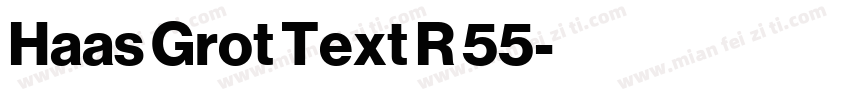 Haas Grot Text R 55字体转换